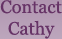 Contact Cathy